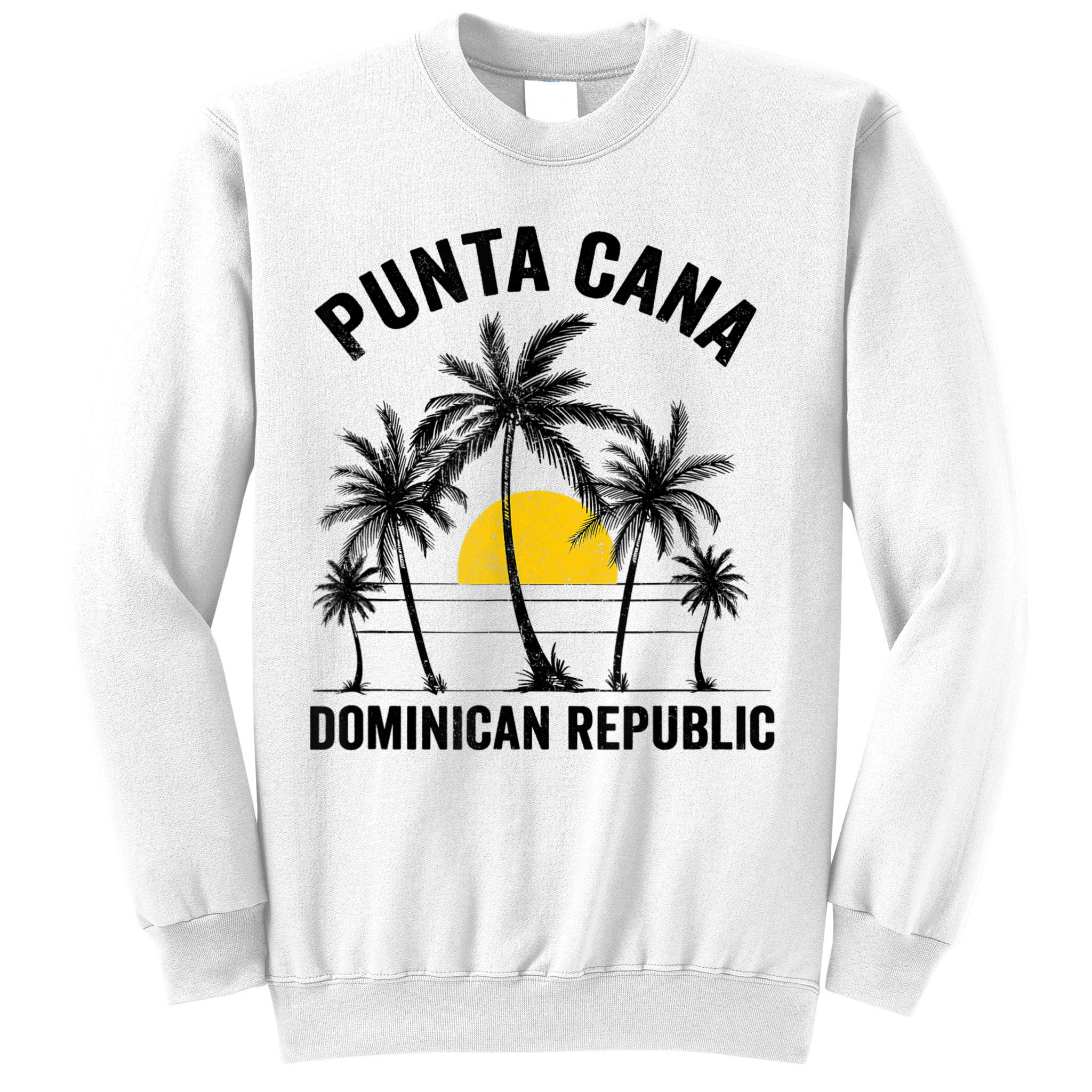 Punta Cana Beach Souvenir RD Dominican Republic 2022 Sweatshirt