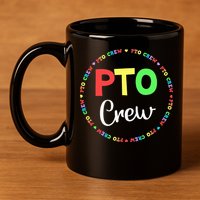 PTO Crew Back to School Matching Group Tee Parent Teacher 11oz C Handle Ceramic Mug