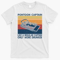 Pontoon Captain Boat Vintage Like A Regular Captain Only More Drunker T-Shirt