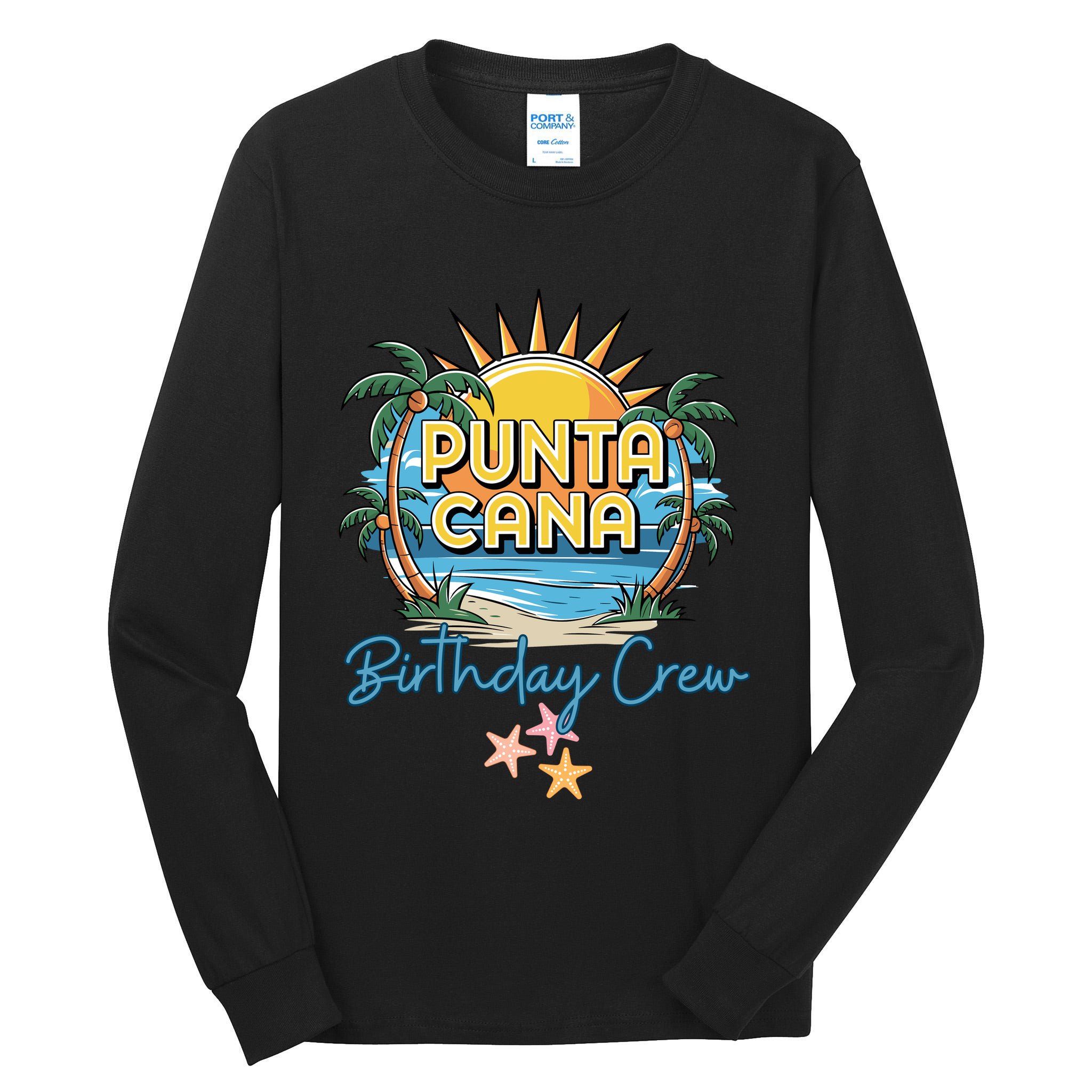 Punta Cana Birthday Crew Tropical Celebration Vibes Tall Long Sleeve T-Shirt