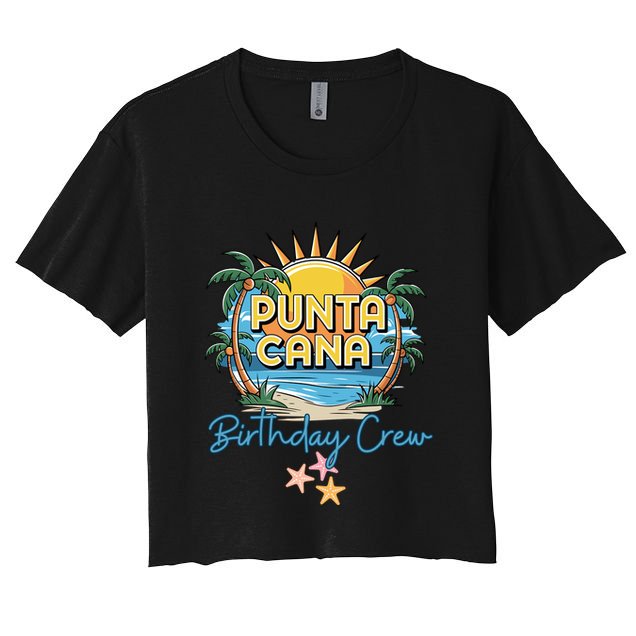 Punta Cana Birthday Crew Tropical Celebration Vibes Crop Top