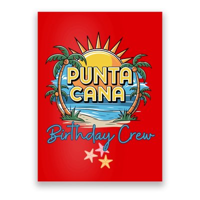 Punta Cana Birthday Crew Tropical Celebration Vibes Poster