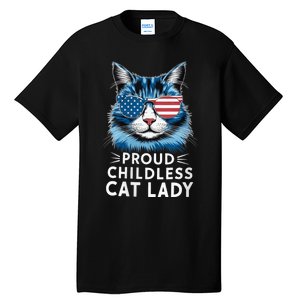 Proud Childless Cat Lady Usa Flag President 2024 Election Kamalaharris Tall T-Shirt