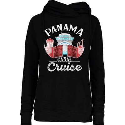 Panama Canal Cruise Funny Matching Gift Cruising Family Womens Funnel Neck Pullover Hood