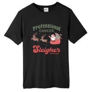 Professional Cancer Cancer Sleigher Oncology Nurse Christmas Funny Gift Tall Fusion ChromaSoft Performance T-Shirt