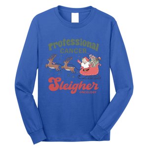 Professional Cancer Cancer Sleigher Oncology Nurse Christmas Funny Gift Long Sleeve Shirt