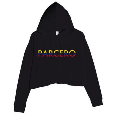 Parcero Colombia Colombian Slang Crop Fleece Hoodie