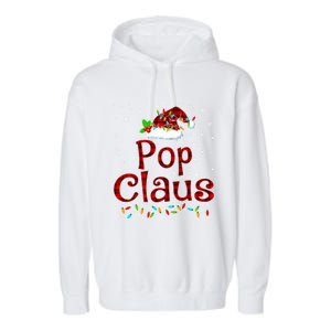 Pop Claus Christmas Pajama Matching Family Xmas Lights Gift Garment-Dyed Fleece Hoodie