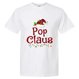 Pop Claus Christmas Pajama Matching Family Xmas Lights Gift Garment-Dyed Heavyweight T-Shirt