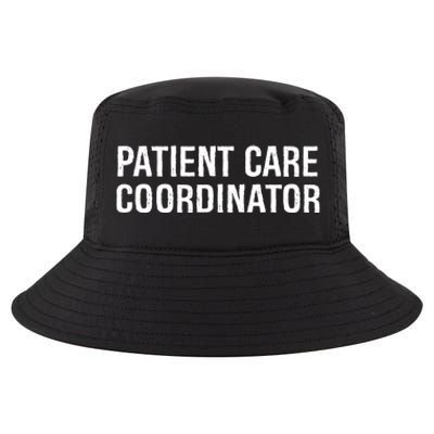 Patient Care Coordinator Gift Cool Comfort Performance Bucket Hat