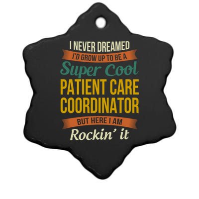 Patient Care Coordinator Funny Gift Funny Appreciation Gift Ceramic Star Ornament