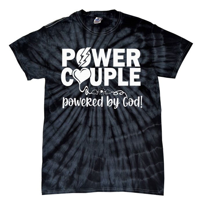 Power Couple Christian Couples Matching Tie-Dye T-Shirt