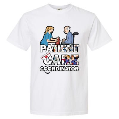 Patient Care Coordinator Gift Garment-Dyed Heavyweight T-Shirt