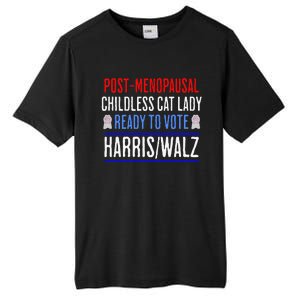 Postmenopausal Childless Cat Lady Ready To Vote Kamala Tall Fusion ChromaSoft Performance T-Shirt