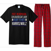 Postmenopausal Childless Cat Lady Ready To Vote Kamala Pajama Set