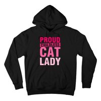 Proud Childless Cat Lady Vintage Design Hoodie