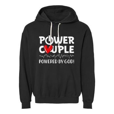 Power Couple Christian Couples Matching Valentines Day Garment-Dyed Fleece Hoodie