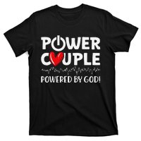 Power Couple Christian Couples Matching Valentines Day T-Shirt