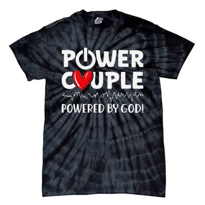 Power Couple Christian Couples Matching Valentines Day Tie-Dye T-Shirt