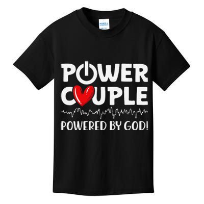 Power Couple Christian Couples Matching Valentines Day Kids T-Shirt