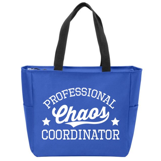 Professional Chaos Coordinator Funny Mom Teacher Gift Zip Tote Bag