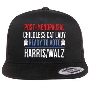 Postmenopausal Childless Cat Lady Ready To Vote Kamala Flat Bill Trucker Hat