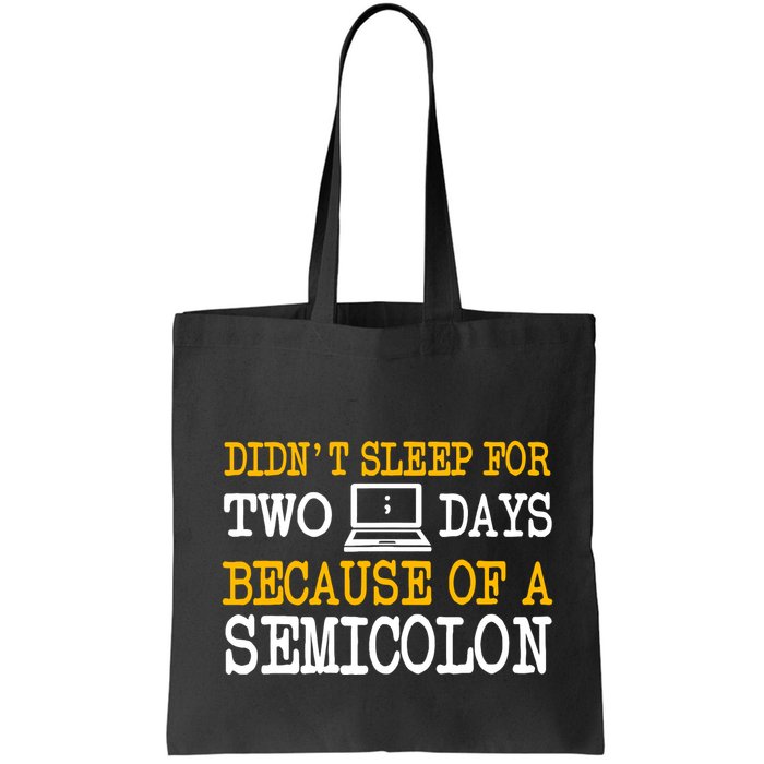 Programmer Coder Computer Software Engineer Web Developer Tote Bag
