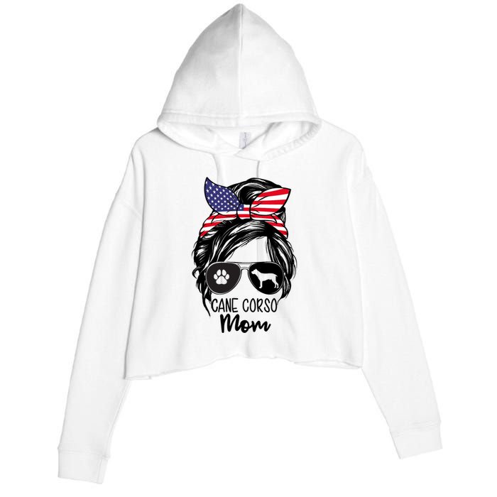 Proud Cane Corso Mom Messy Bun 4th of July Cane Corso Mom Crop Fleece Hoodie