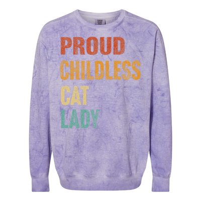 Proud Childless Cat Lady Karma Gift Colorblast Crewneck Sweatshirt