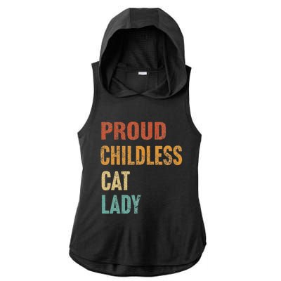 Proud Childless Cat Lady Karma Gift Ladies PosiCharge Tri-Blend Wicking Draft Hoodie Tank