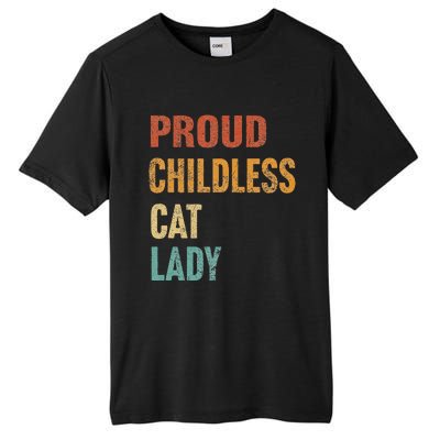 Proud Childless Cat Lady Karma Gift Tall Fusion ChromaSoft Performance T-Shirt