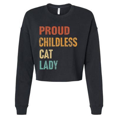 Proud Childless Cat Lady Karma Gift Cropped Pullover Crew