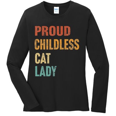 Proud Childless Cat Lady Karma Gift Ladies Long Sleeve Shirt