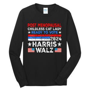 Postmenopausal Childless Cat Lady Ready To Vote Kamala Tall Long Sleeve T-Shirt