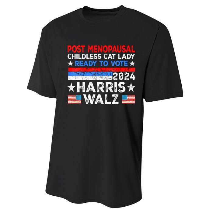 Postmenopausal Childless Cat Lady Ready To Vote Kamala Performance Sprint T-Shirt