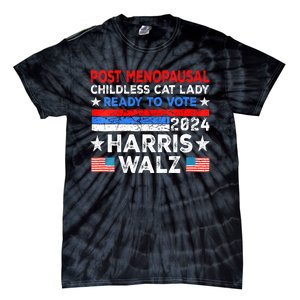 Postmenopausal Childless Cat Lady Ready To Vote Kamala Tie-Dye T-Shirt