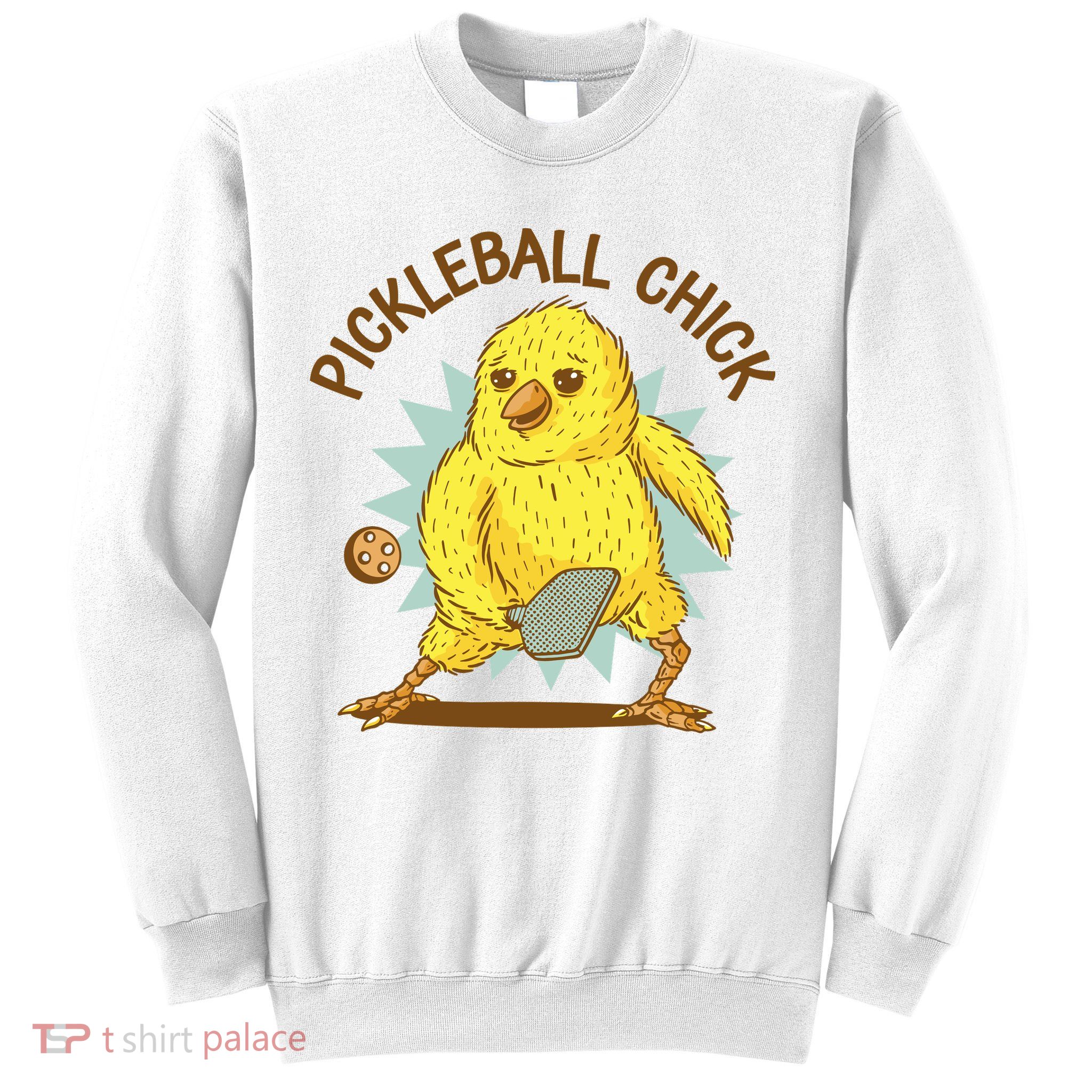 Pickleball Chick Cute Sport Sweatshirt