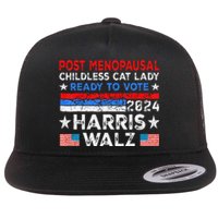 Postmenopausal Childless Cat Lady Ready To Vote Kamala Flat Bill Trucker Hat