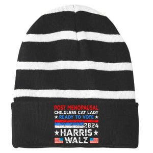 Postmenopausal Childless Cat Lady Ready To Vote Kamala Striped Beanie with Solid Band