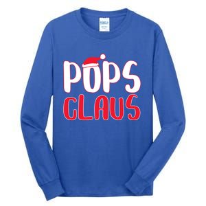 Pops Claus Cute Gift Matching Santa Pops Christmas Gift Tall Long Sleeve T-Shirt