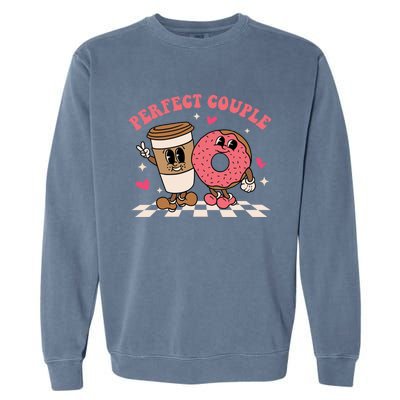 Perfect Couple Coffee Donut Groovy Retro Valentine's Day Cool Gift Garment-Dyed Sweatshirt