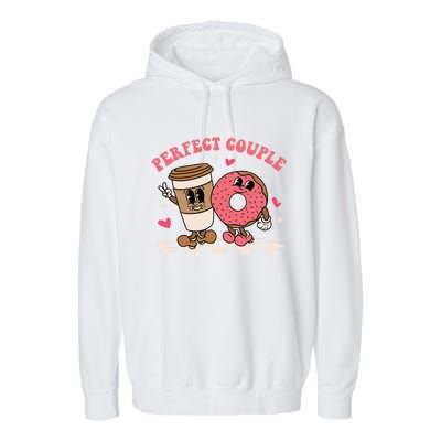 Perfect Couple Coffee Donut Groovy Retro Valentine's Day Cool Gift Garment-Dyed Fleece Hoodie