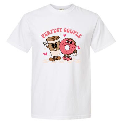 Perfect Couple Coffee Donut Groovy Retro Valentine's Day Cool Gift Garment-Dyed Heavyweight T-Shirt