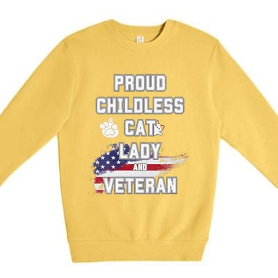 Proud Childless Cat Lady And Veteran Premium Crewneck Sweatshirt