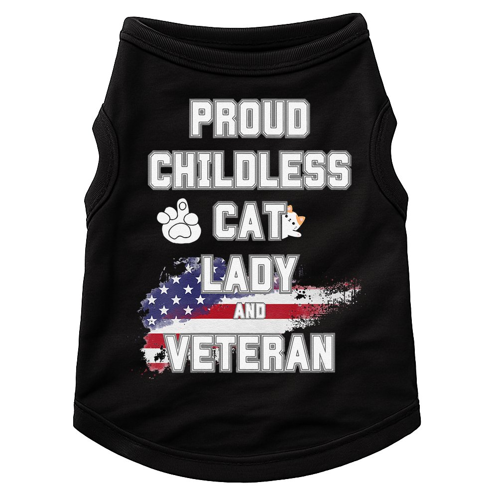 Proud Childless Cat Lady And Veteran Doggie Tank