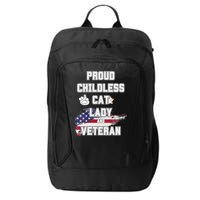 Proud Childless Cat Lady And Veteran City Backpack