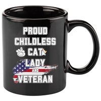 Proud Childless Cat Lady And Veteran 11oz C Handle Ceramic Mug