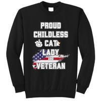 Proud Childless Cat Lady And Veteran Tall Sweatshirt