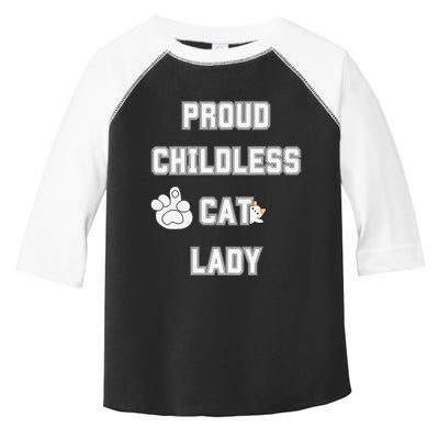 Proud Childless Cat Lady Lover Of Felines Funny Sarcastic Toddler Fine Jersey T-Shirt
