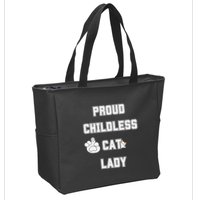 Proud Childless Cat Lady Lover Of Felines Funny Sarcastic Zip Tote Bag